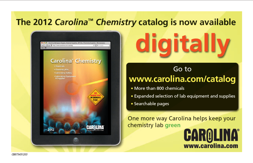 A handout ad announcing the 2012 Carolina Chemistry catalog is online